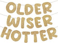 Set of 3 Pre Strung Older Wiser Hotter Glitter Banner Funny Birthday Banner for Women 30th 40th 50th 60th 70th 80th Birthday Party Decorations Sign Gift(Champaign Gold)