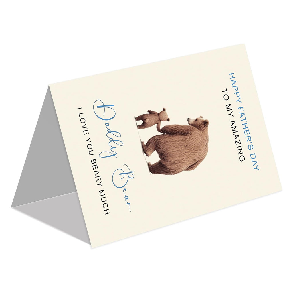 Funny Fathers Day Card for Dad，Fathers Day Card Gifts Decorations for Dad from Daughter Son Kids，Humorous Father's Day Cards Gifts with Heartfelt Design - Daddy Bear I Love You BEARY Much